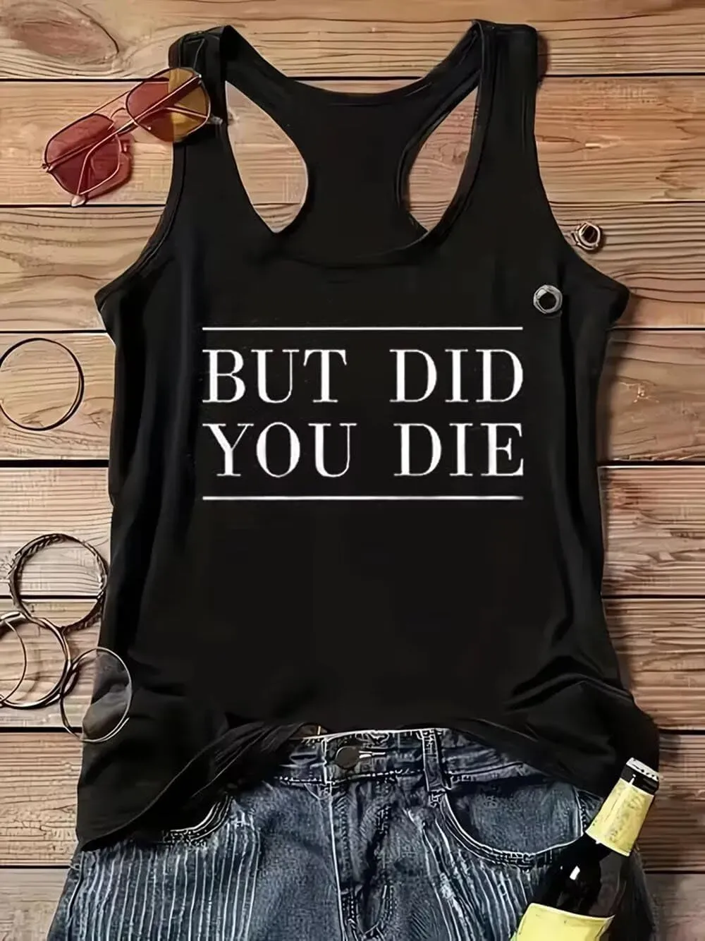 AIMITAG But Did You Die Muscle Tank Top Women Workout Tank Vacation Shirt Casual Letters Print Sleeveless Holiday Shirt