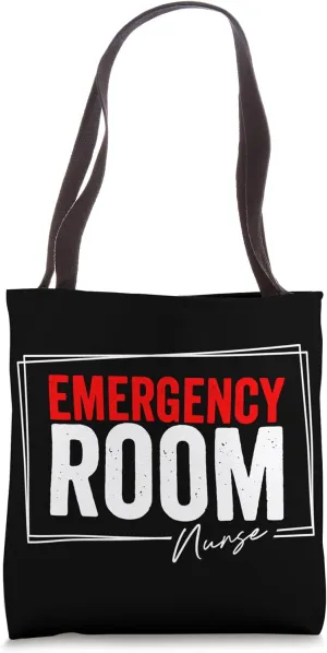Emergency Room Nurse Hospital Saving Lifes Doctor Nurse Tote Bag