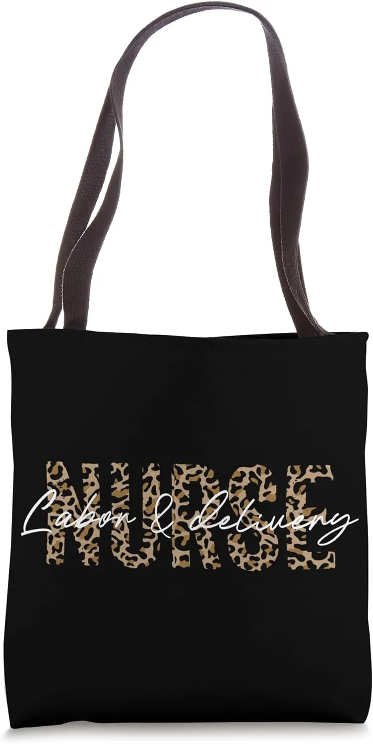 Nurse Labor & Delivery Nurse Hospital Doc Doctor Support Tote Bag