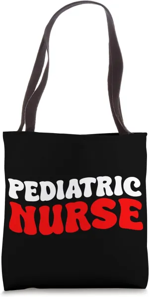 Pediatric Nurse Profession Hospital Support Doctor Support Tote Bag