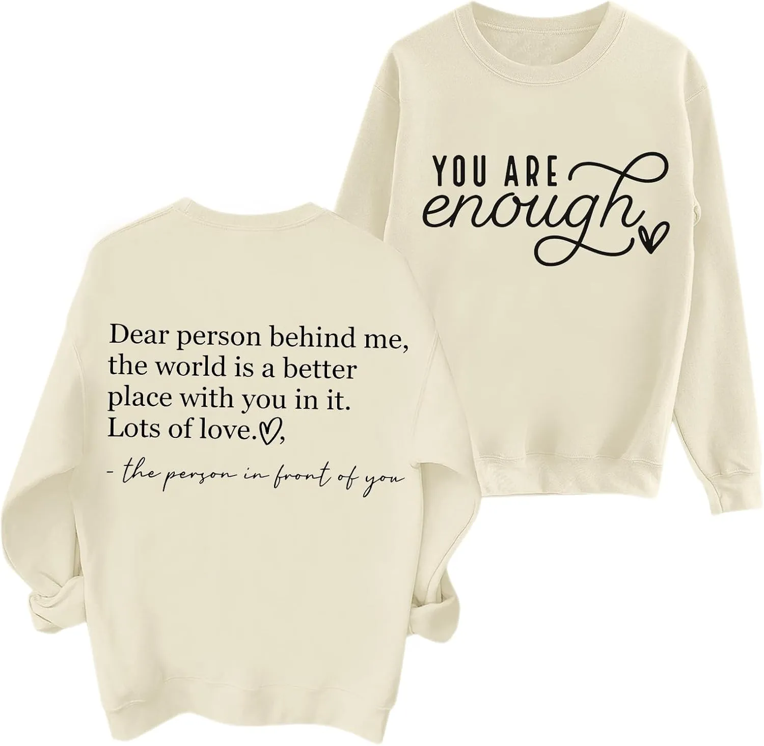 You Are Enough Sweatshirts for Women Dear Person Behind Me Hoodie Mental Health Inspirational Shirts Pullover Tops